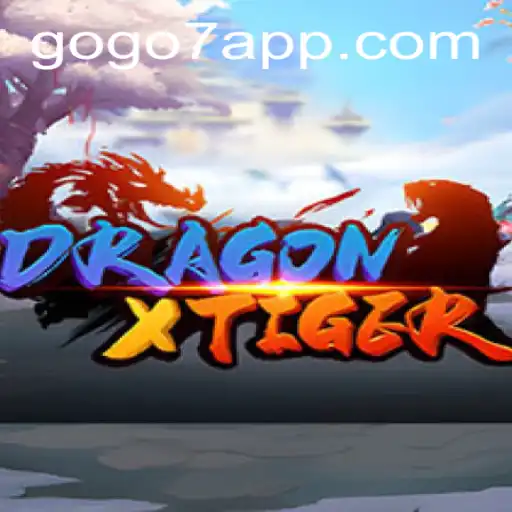 Unleashing the Thrills of DragonXTiger at GOGO7.VIP